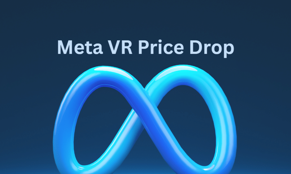 Meta anuncia bajada de precios de Meta Quest Pro y Quest 2