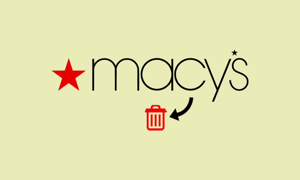 Cómo eliminar la cuenta de Macy