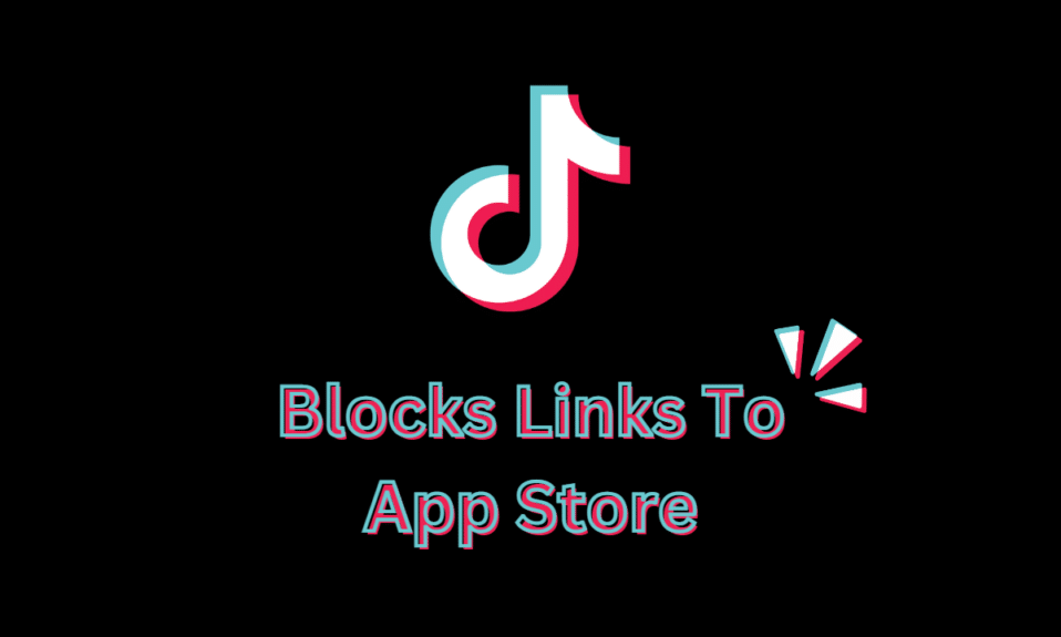 TikTok comienza a bloquear los enlaces a las páginas de la tienda de aplicaciones desde la biografía del creador