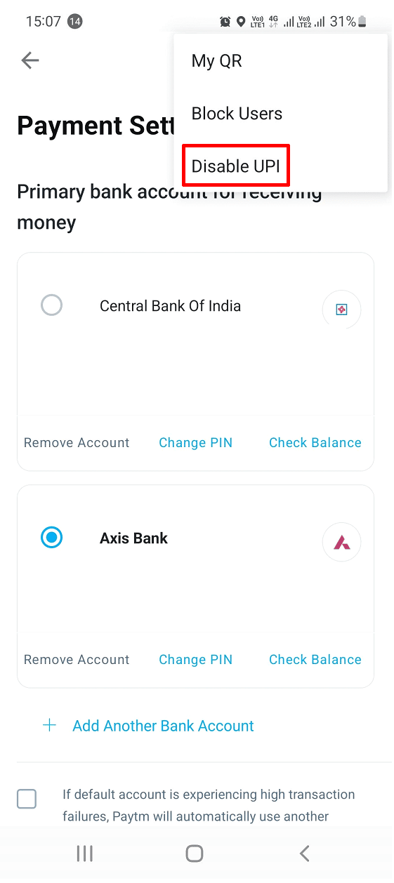 Toque Desactivar UPI |  Cómo eliminar una cuenta Paytm