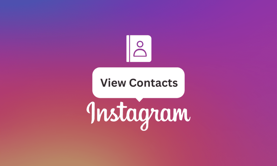 Cómo encontrar y ver contactos en Instagram
