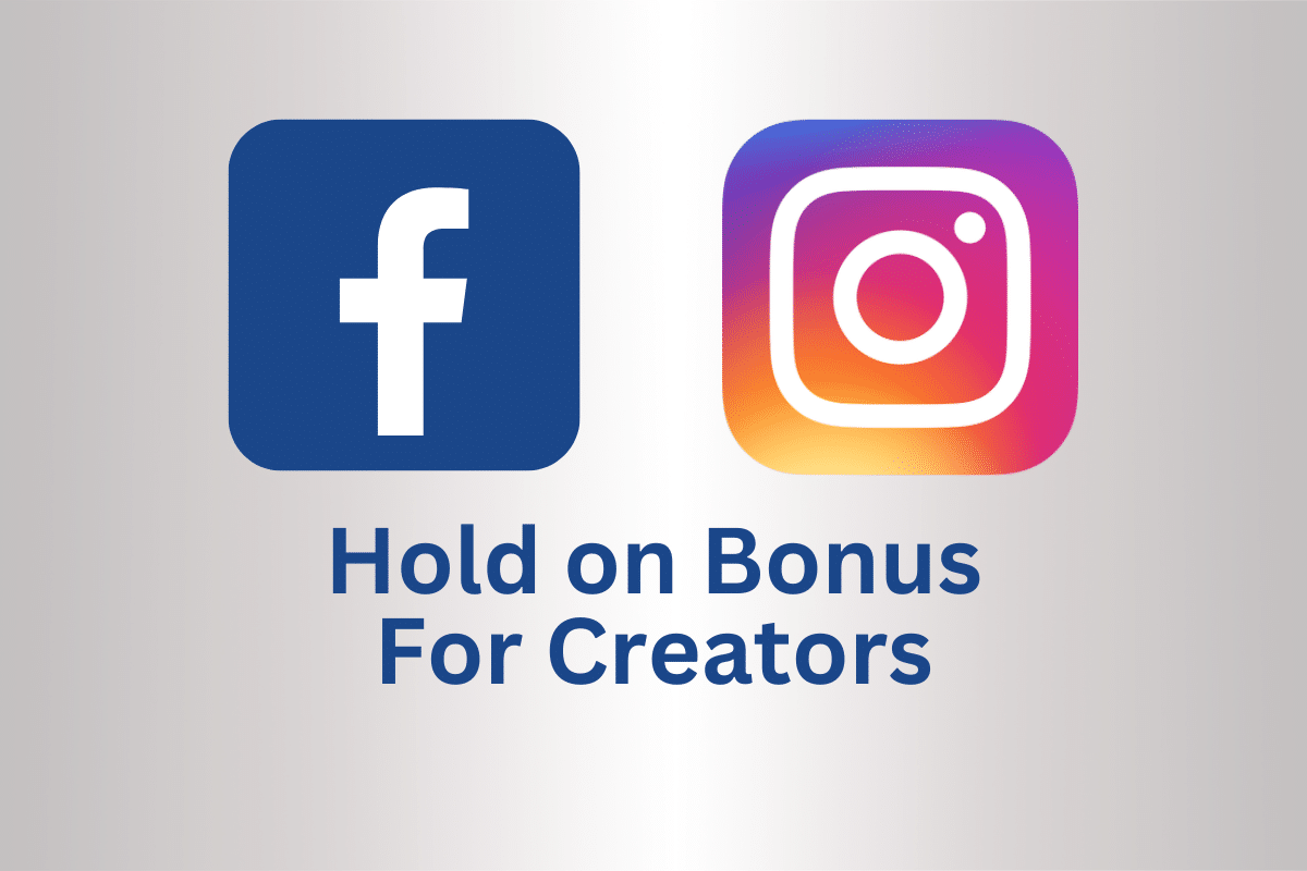 Meta suspende bonos para creadores en Facebook e Instagram