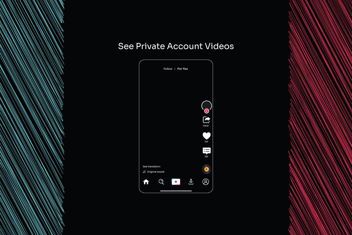 Cómo ver videos de cuentas privadas de TikTok sin seguir