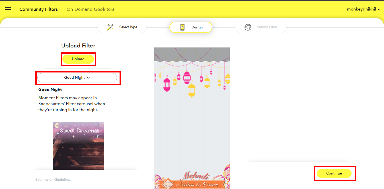 Cargue su filtro y seleccione un momento del menú desplegable y haga clic en continuar.  Perfil del creador de lentes de Snapchat