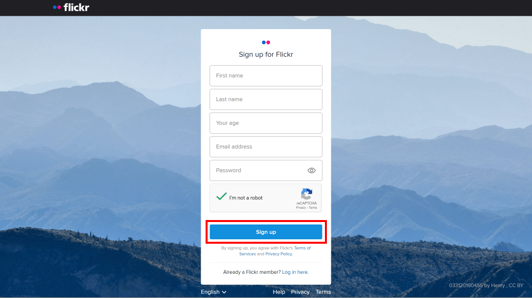 Ingrese su Nombre, Apellido, Su edad, Dirección de correo electrónico, Contraseña y haga clic en el cuadro junto a No soy un robot y luego haga clic en el botón Registrarse.  |  ¿Las fotos de Flickr son privadas?