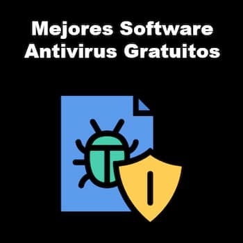 10 fantásticos programas antivirus gratuitos para descargar