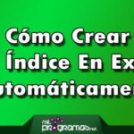 Cómo Crear un Índice En Excel Automáticamente