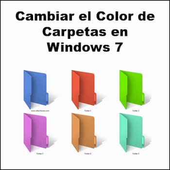 Cómo cambiar el color de las carpetas en Windows 7