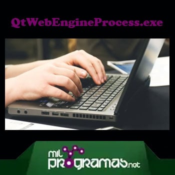 Qué Es Qtwebengineprocess.Exe Y Cómo Solucionar Problemas Relacionados